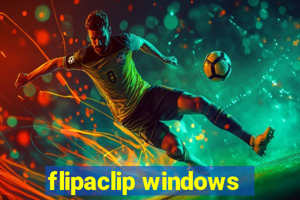 flipaclip windows